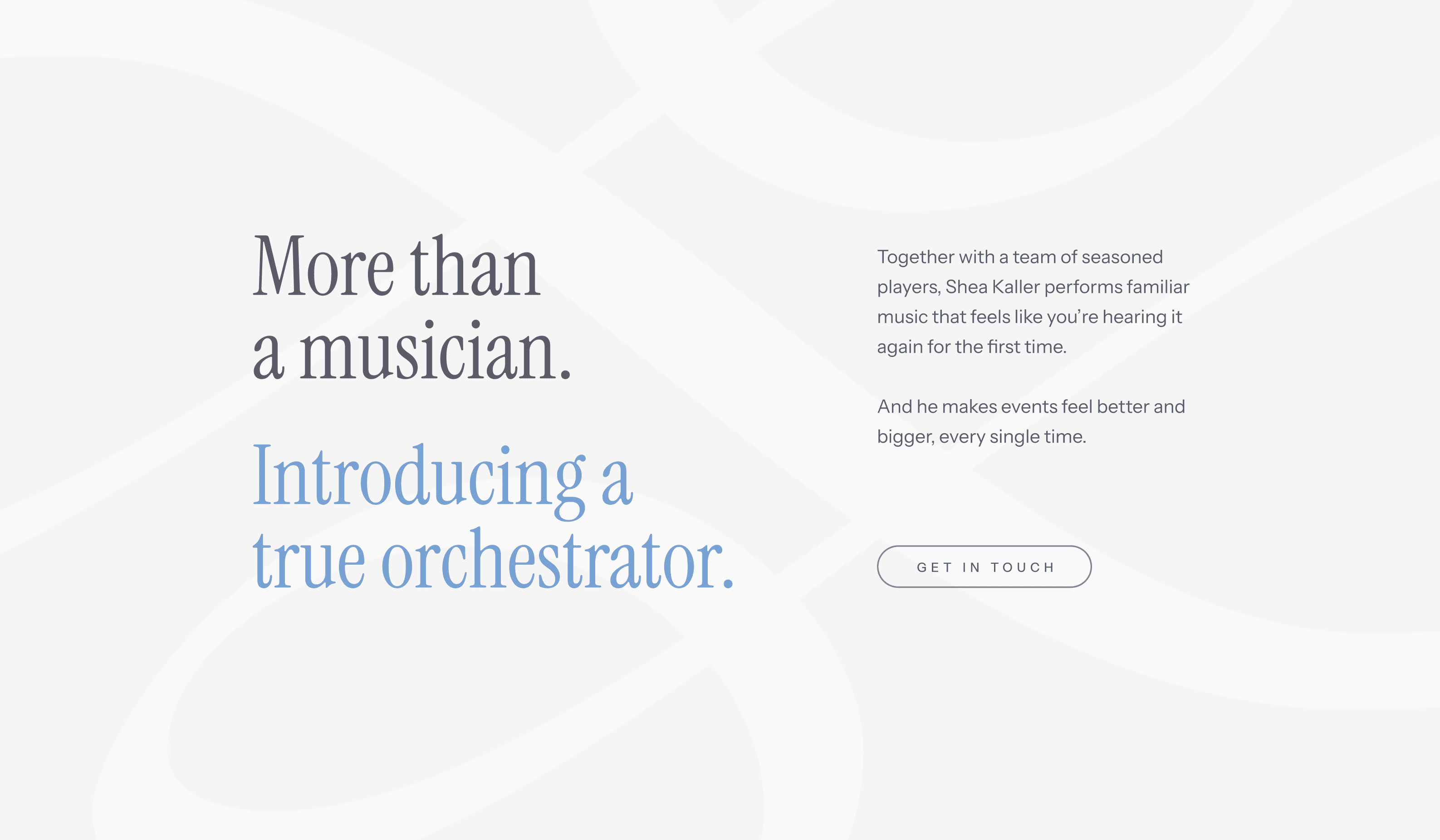 Shea Kaller - More than a musician.