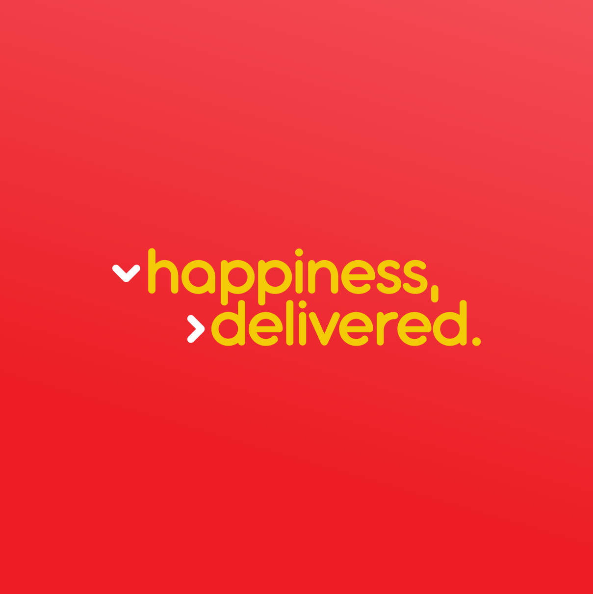 Words Happiness delivered on a red background.